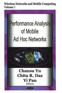 Cover image for Performance Analysis of Mobile Ad Hoc Networks