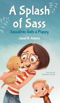 Cover image for A Splash of Sass: Sassafras Gets a Puppy
