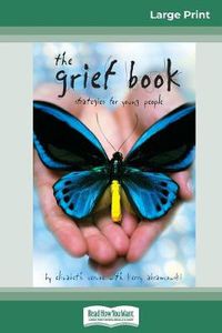 Cover image for The Grief Book (16pt Large Print Edition)