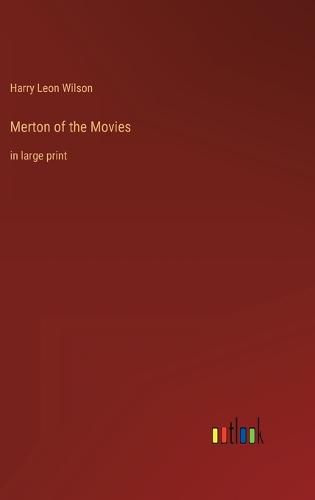 Cover image for Merton of the Movies