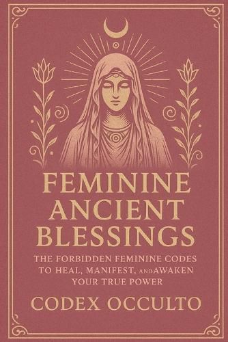 Cover image for Feminine Ancient Blessings