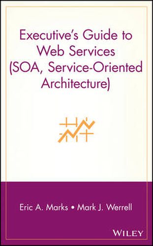 Cover image for Executive's Guide to Web Services