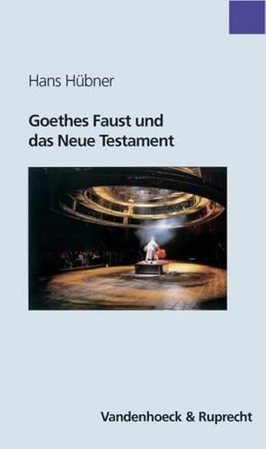 Cover image for Goethes Faust Und Das Neue Testament