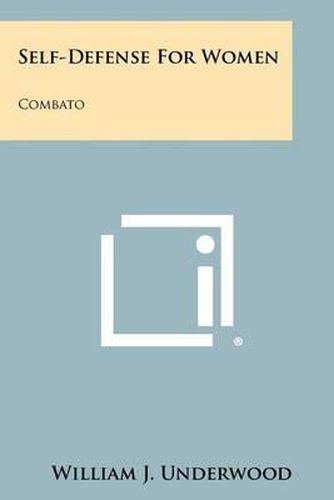 Cover image for Self-Defense For Women: Combato