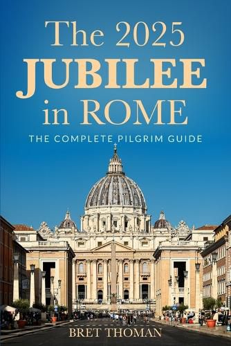 Cover image for The 2025 Jubilee in Rome