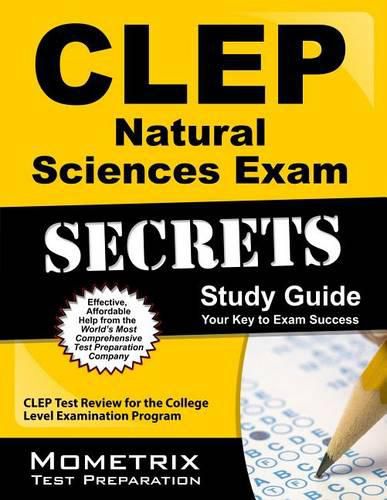 Cover image for CLEP Natural Sciences Exam Secrets Study Guide: CLEP Test Review for the College Level Examination Program