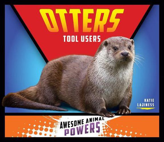 Cover image for Otters: Tool Users