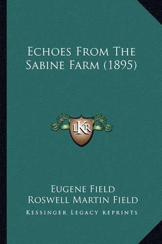 Echoes from the Sabine Farm (1895)