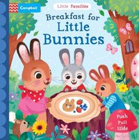 Cover image for Breakfast for Little Bunnies
