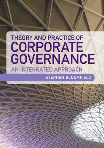 Cover image for Theory and Practice of Corporate Governance: An Integrated Approach