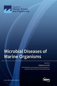Cover image for Microbial Diseases of Marine Organisms