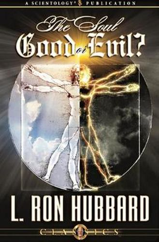 Cover image for The Soul: Good or Evil?