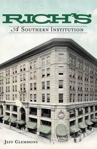 Cover image for Rich's: A Southern Institution