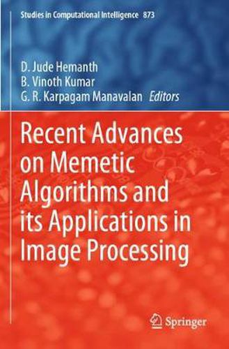 Cover image for Recent Advances on Memetic Algorithms and its Applications in Image Processing