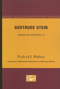 Cover image for Gertrude Stein - American Writers 10: University of Minnesota Pamphlets on American Writers