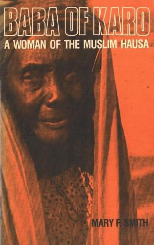 Cover image for Baba of Karo: A Woman of the Muslim Hausa