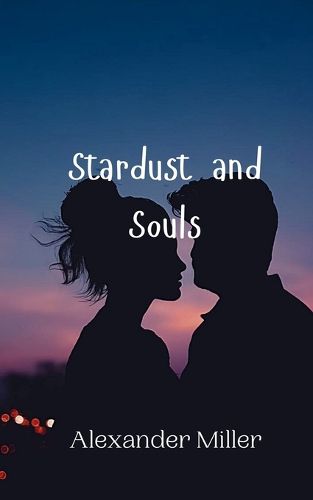 Cover image for Stardust and Souls