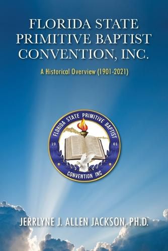 Cover image for Florida State Primitive Baptist Convention, Inc.