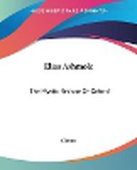 Cover image for Elias Ashmole: The Mystic Recluse Of Oxford