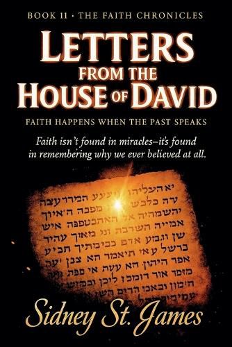 Cover image for Letters from the House of David - Faith Happens When the Past Speaks