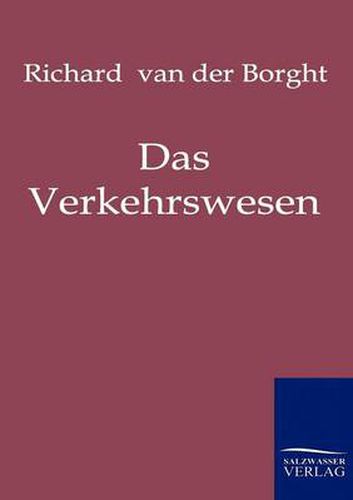 Cover image for Das Verkehrswesen