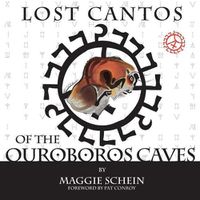 Cover image for Lost Cantos of the Ouroboros Caves