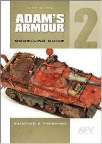 Cover image for Adam'S Armour 2: Modelling Guide