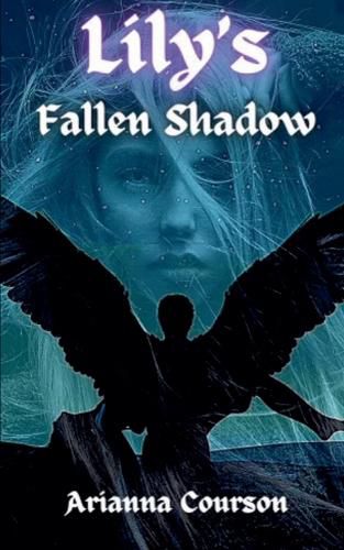 Cover image for Lily's Fallen Shadow