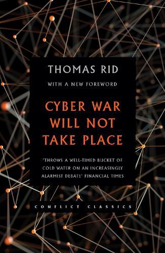 Cover image for Cyber War Will Not Take Place