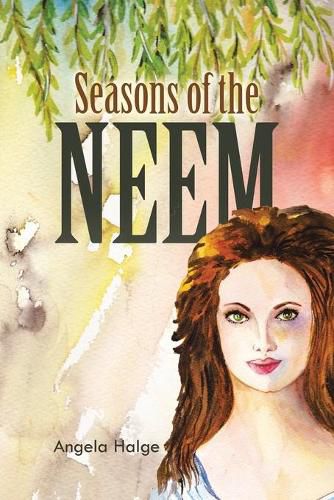 Seasons of the Neem