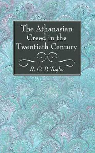 Cover image for The Athanasian Creed in the Twentieth Century