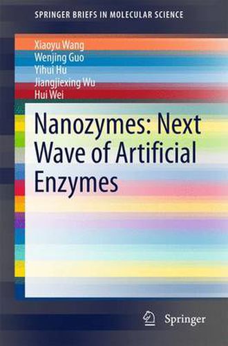 Cover image for Nanozymes: Next Wave of Artificial Enzymes