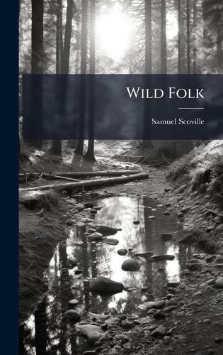 Cover image for Wild Folk
