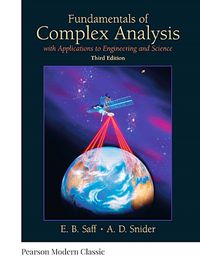 Cover image for Fundamentals of Complex Analysis with Applications to Engineering and Science (Classic Version)