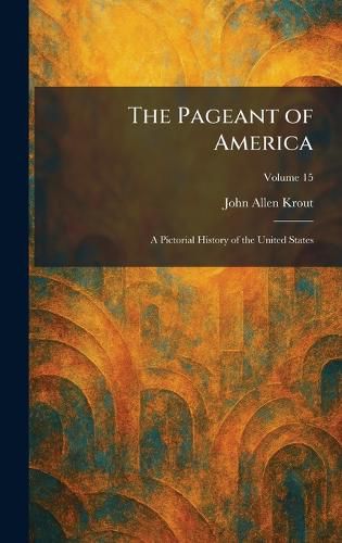 Cover image for The Pageant of America