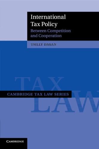 Cover image for International Tax Policy: Between Competition and Cooperation