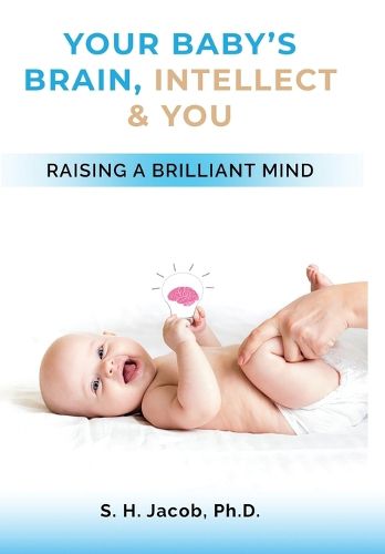 Cover image for Your Baby's Brain, Intellect, and You