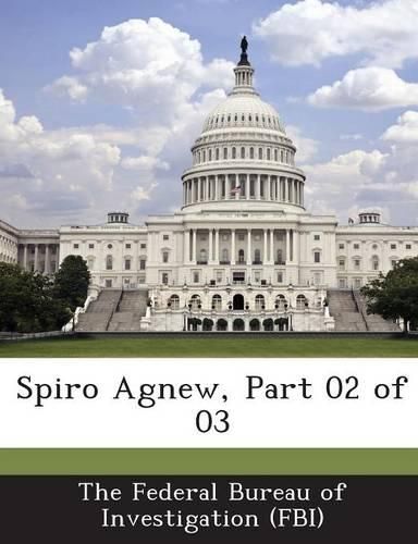 Cover image for Spiro Agnew, Part 02 of 03