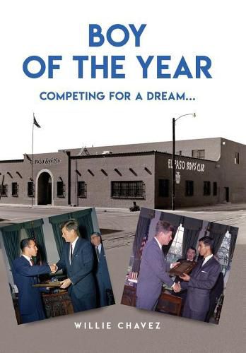 Cover image for Boy of the Year: Competing for a Dream