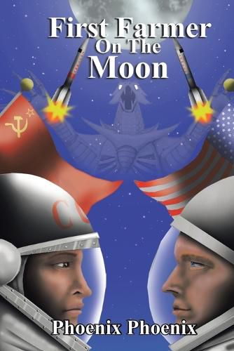 Cover image for First Farmer on the Moon