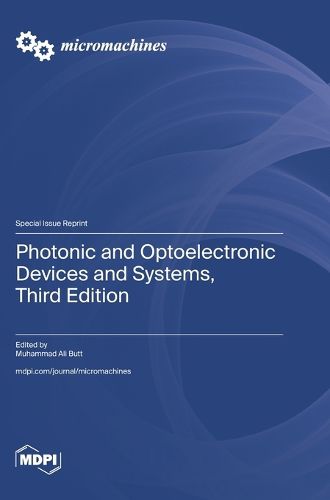 Cover image for Photonic and Optoelectronic Devices and Systems, Third Edition