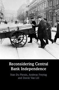 Cover image for Reconsidering Central Bank Independence