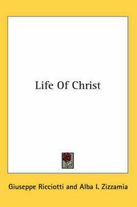 Cover image for Life of Christ