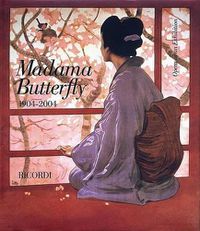 Cover image for Madama Butterfly 1904-2004: Opera at an Exhibition