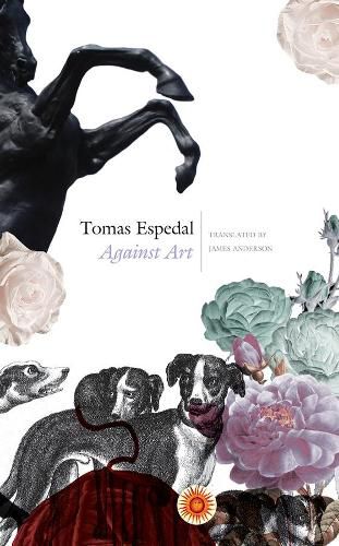 Cover image for Against Art: (The Notebooks)
