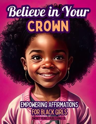 Cover image for Believe in Your Crown