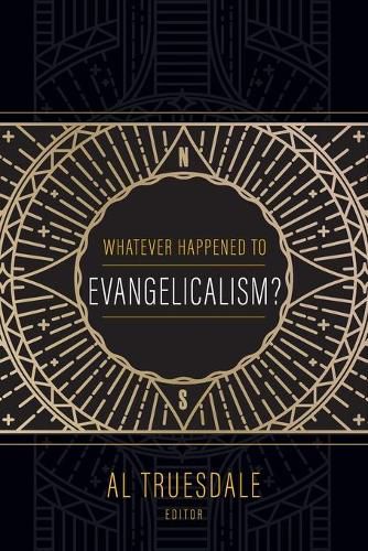 Cover image for Whatever Happened to Evangelicalism?