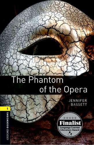 Cover image for Oxford Bookworms Library: Level 1:: The Phantom of the Opera Audio Pack