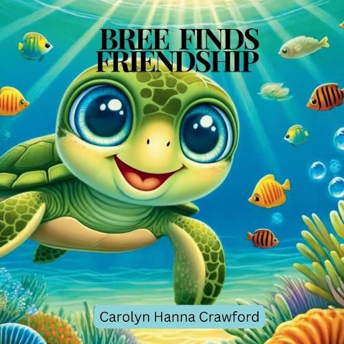 Cover image for Bree Finds Friendship