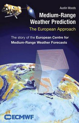 Cover image for Medium-Range Weather Prediction: The European Approach